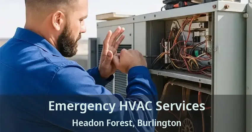 Emergency HVAC Services Headon Forest, Burlington - ON