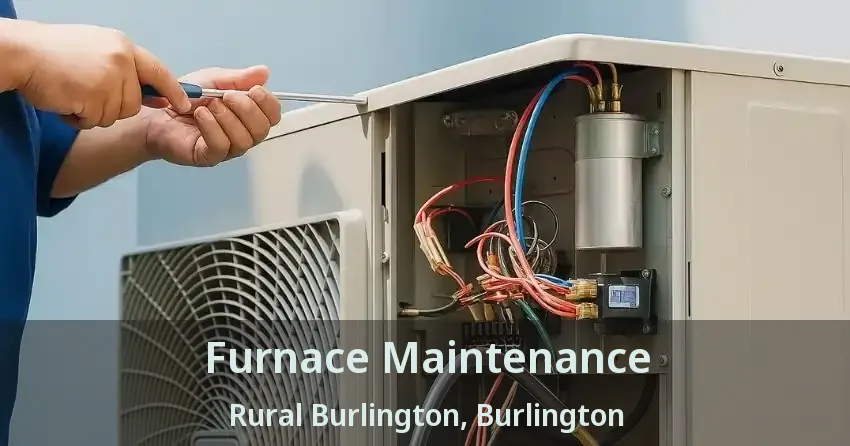 Furnace Maintenance Rural Burlington, Burlington - ON
