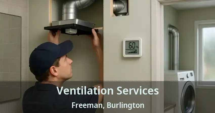 Ventilation Services Freeman, Burlington - ON